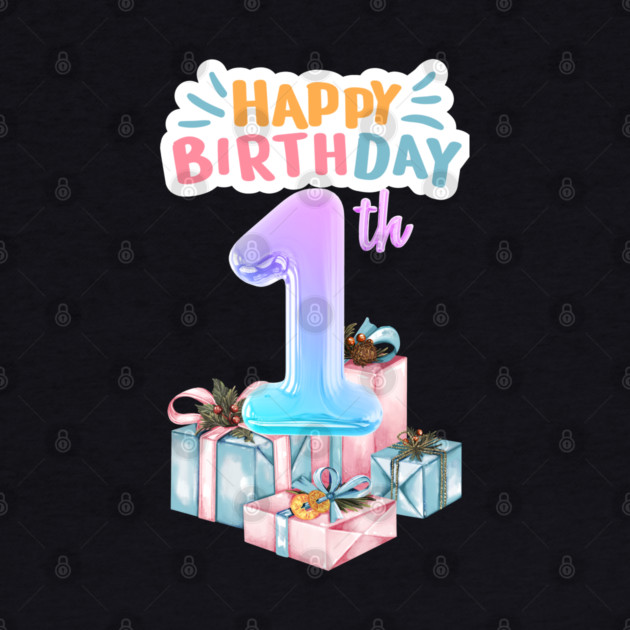 Happy Birthday 1th by BlackMeme94