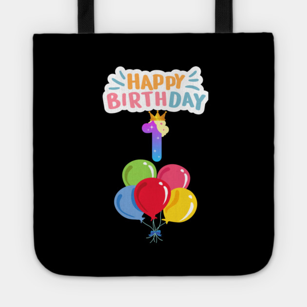 Happy Birthday 1th Tote by BlackMeme94