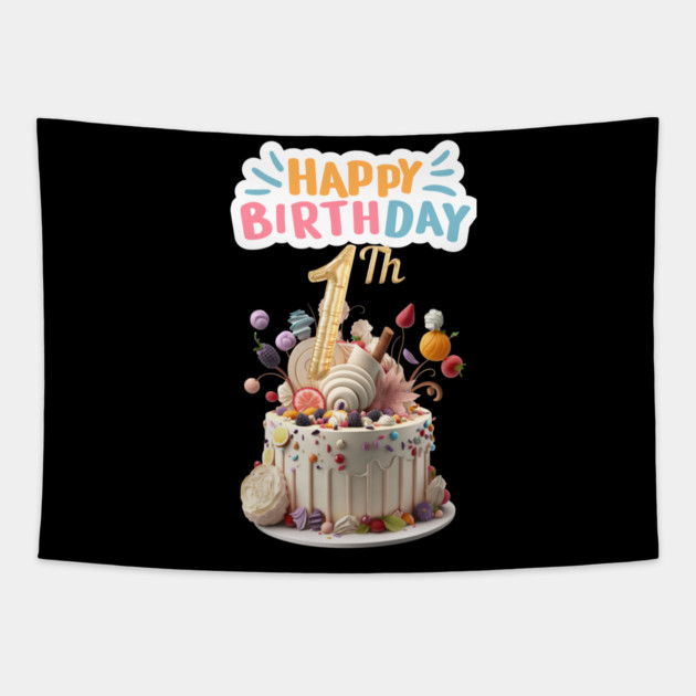 Happy Birthday 1th Tapestry by BlackMeme94