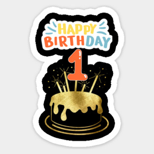 Happy Birthday 1th Sticker