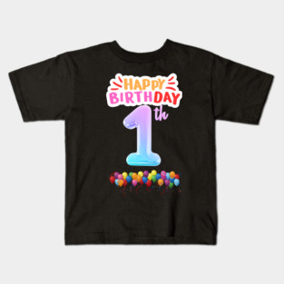 Happy Birthday 1th Kids T-Shirt
