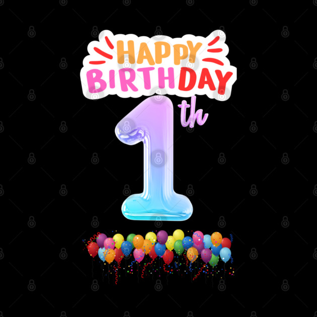 Happy Birthday 1th by BlackMeme94