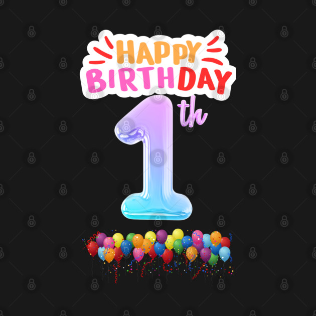 Happy Birthday 1th by BlackMeme94