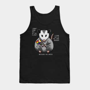 I'm A Mess Opossum Tank Top
