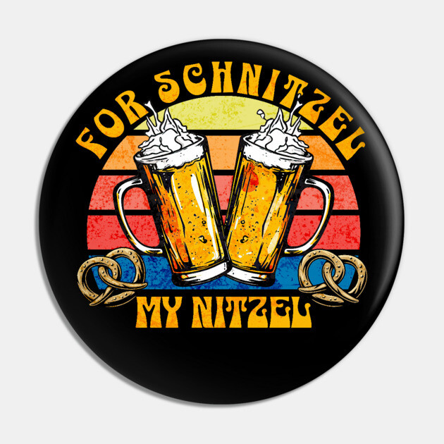 Retro For schnitzel, my Nitzel Oktoberfest Pin by HolidayBug