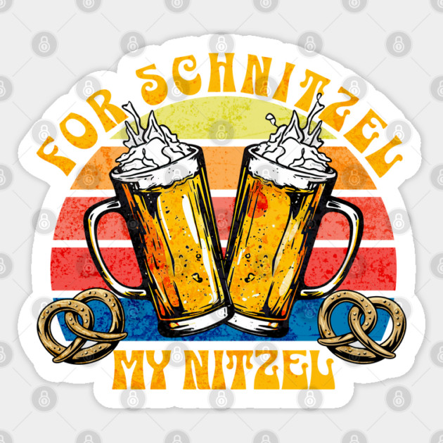 Retro For schnitzel, my Nitzel Oktoberfest Sticker by HolidayBug