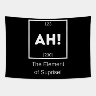 AH! The Element of Suprise Tapestry