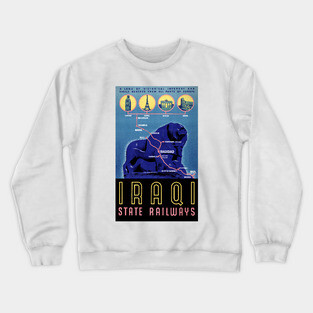 Vintage Travel Poster Iraq State Railways Crewneck Sweatshirt