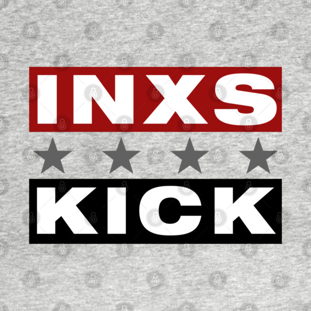 INXS kick by Timeless Chaos