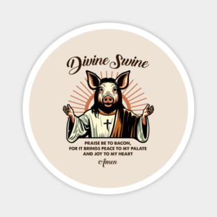 DIVINE SWINE Magnet