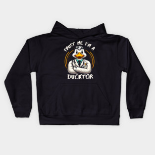 Trust Me, I’m a Ducktor - Quacky Medical Humor Kids Hoodie