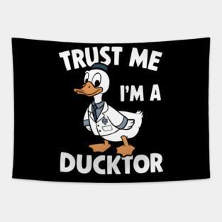 Trust Me, I'm a Ducktor Tapestry