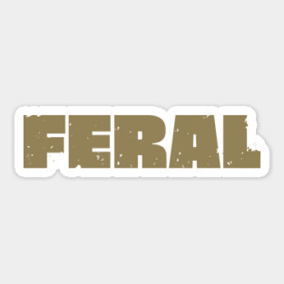 Feral Sticker