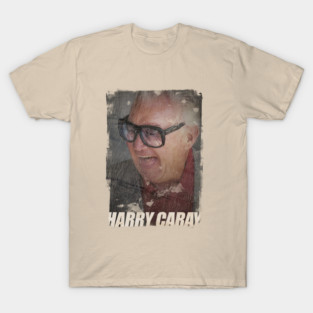 Harry Caray T-Shirt