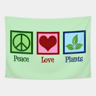 Peace Love Plants Tapestry
