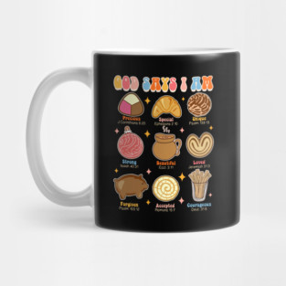 Christian Mexican God Say I Am Conchas Pan Dulce Lover Mug