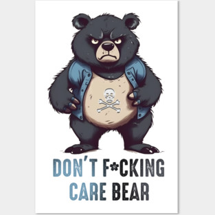 Don't care fat bear Posters and Art