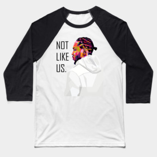 Kendrick Lamar Not Like Us WPAP Baseball T-Shirt