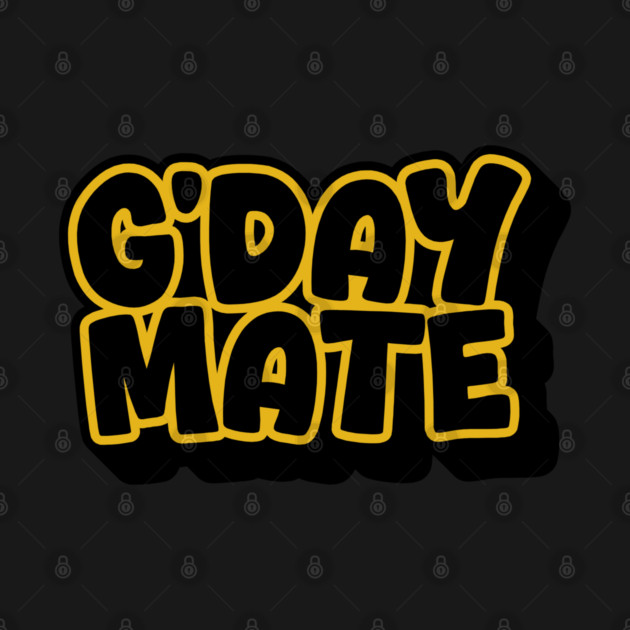 G'day Mate by Timeless Chaos