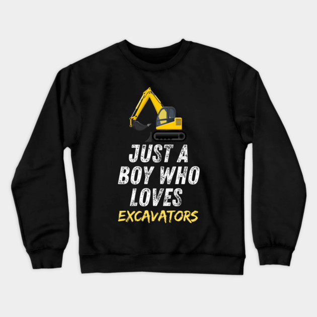 Just a boy who loves excavators Crewneck Sweatshirt by BlackMeme94