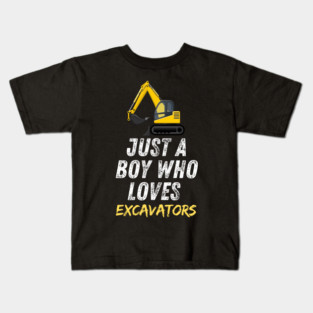 Just a boy who loves excavators Kids T-Shirt