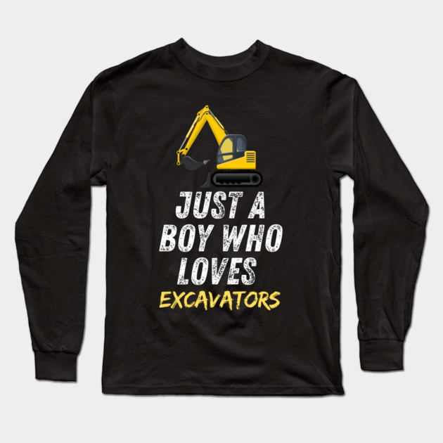 Just a boy who loves excavators Long Sleeve T-Shirt by BlackMeme94