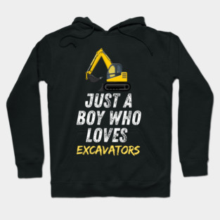 Just a boy who loves excavators Hoodie