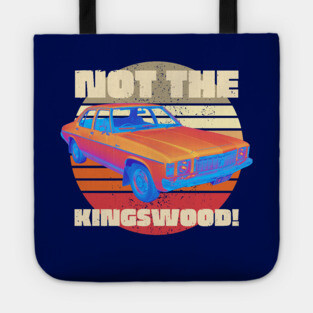 Not The Kingswood Tote