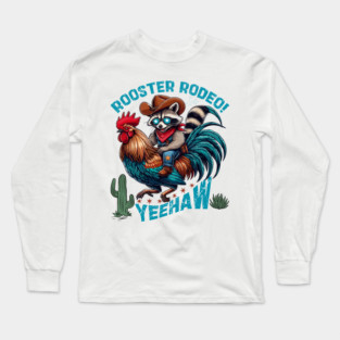 Funny Cowboy Raccoon Riding Rooster Rodeo Western Long Sleeve T-Shirt