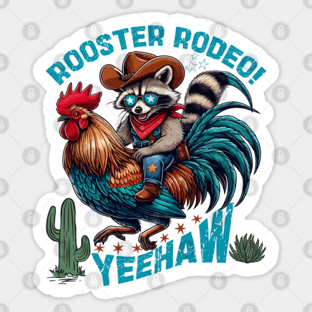 Funny Cowboy Raccoon Riding Rooster Rodeo Western Sticker by JessArty