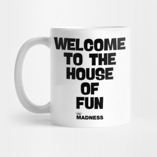 Madness House Of Fun Fanart Mug