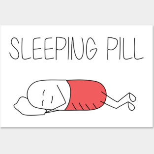 Sleeping Pill - Funny Cute Color Design Posters and Art