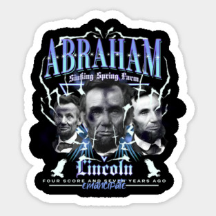 History Bootleg Abraham Lincoln Bootleg Retro Rap Bootleg Sticker