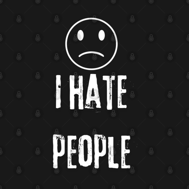 I Hate People by BlackMeme94