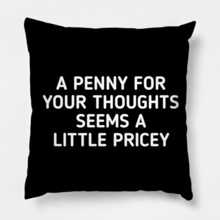 funny-quotes Pillow