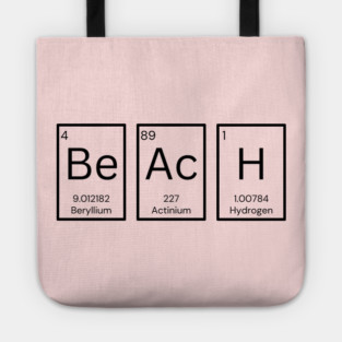 The Periodic Table of Elements 'Be-Ac-H' Tote