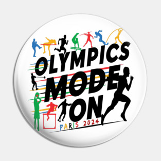 Olympics Mode On Paris 2024 Pin