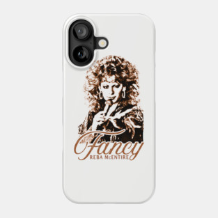 Fancy - Reba Phone Case