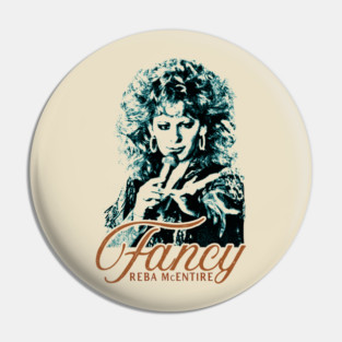 Reba is Fancy Pin