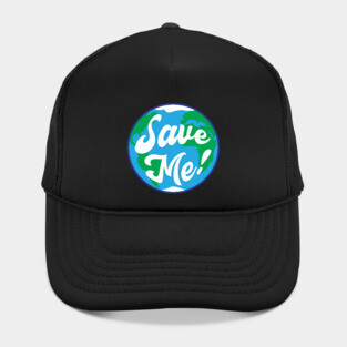 Save the earth Hat