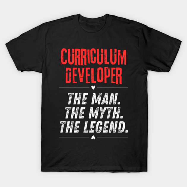 Curriculum Developer T-Shirt by BlackMeme94
