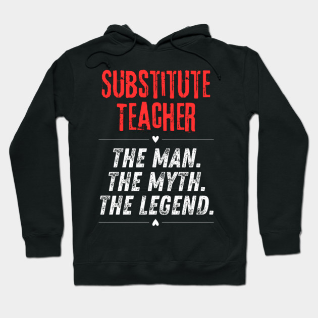 Substitute Teacher Hoodie by BlackMeme94