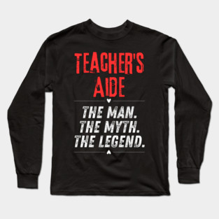 Teacher's Aide Long Sleeve T-Shirt