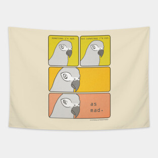 Sometimes I'm Mad... Tapestry