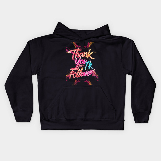 Thank You for 7k Followers Kids Hoodie by animegirlnft