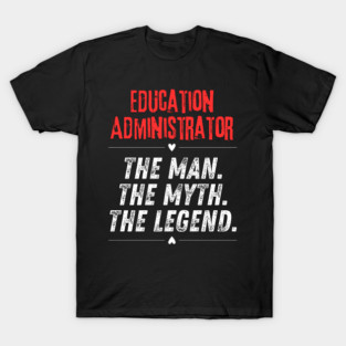 Education Administrator T-Shirt