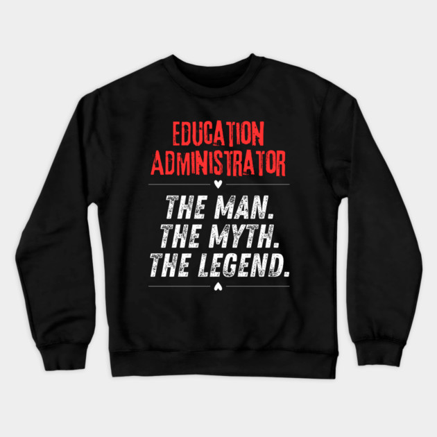Education Administrator Crewneck Sweatshirt by BlackMeme94