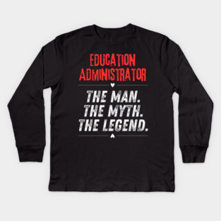 Education Administrator Kids Long Sleeve T-Shirt