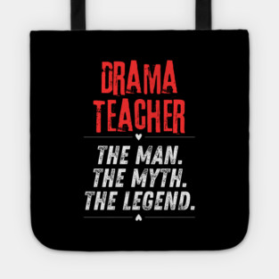 Drama Teacher Tote