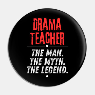 Drama Teacher Pin